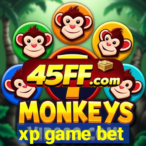 xp game bet